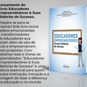 Livro Educadores empreendedores & suas histórias de sucesso